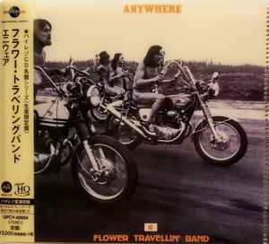 Flower Travellin' Band = フラワー・トラベリングバンド – Anywhere