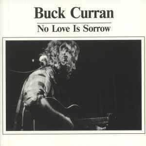 Buck Curran - No Love Is Sorrow アルバムカバー