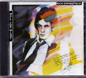 Rick Springfield – Wait For Night (2010, CD) - Discogs