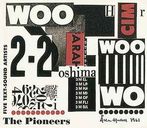 Various - The Pioneers: Five Text-Sound Artists