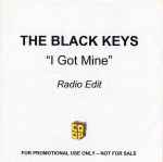 Cover of I Got Mine, 2008-06-02, CDr