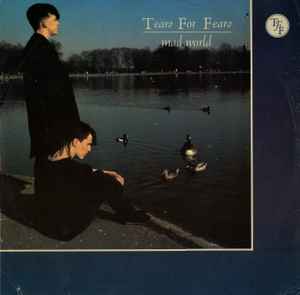 Mad World - Tears For Fears