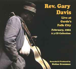 Live At Gerde's Folk City - Rev. Gary Davis