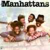 The Manhattans* - The Manhattans