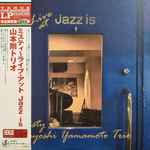 Tsuyoshi Yamamoto Trio – Misty - Live At Jazz Is (2020, 180g, Vinyl 