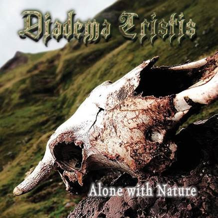 télécharger l'album Diadema Tristis - Alone with Nature