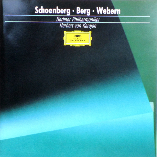last ned album Schoenberg, Berg, Webern, Herbert von Karajan, Berliner Philharmoniker - Schoenberg Berg Webern