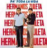 Los Hermanos Zuleta - Pa' Toda La Vida album cover