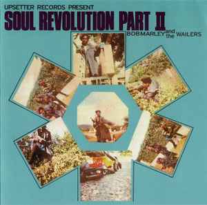 Bob Marley & The Wailers - Soul Revolution Part II album cover