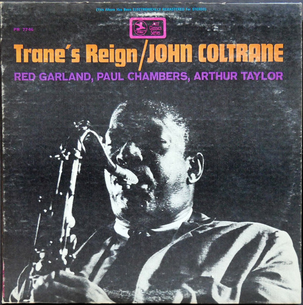 John Coltrane – Trane's Reign