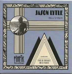 Jason Lytle - Bell's View