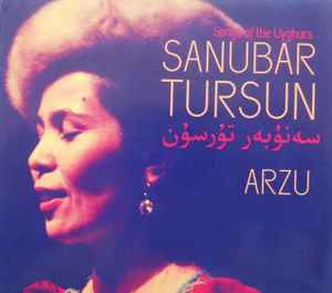 Sanubar Tursun - Arzu album cover