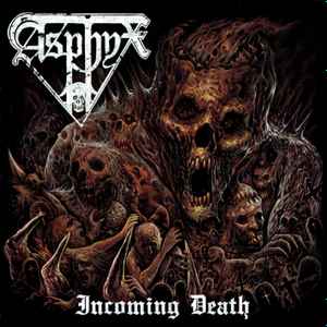 Asphyx (2) - Incoming Death