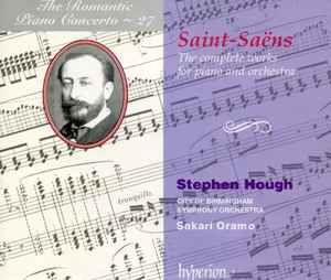 Camille Saint-Saëns - The Complete Works For Piano And Orchestra