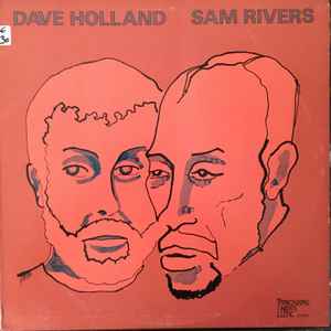 Dave Holland / Sam Rivers - Dave Holland / Sam Rivers