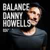 Danny Howells - Balance 024