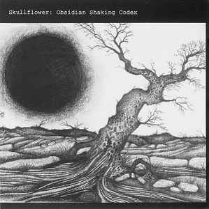 Obsidian Shaking Codex - Skullflower