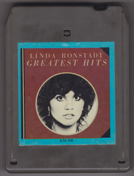 Linda Ronstadt – Greatest Hits (1976, 8-Track Cartridge) - Discogs
