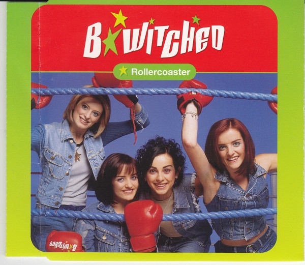B*Witched - Rollercoaster | Releases | Discogs