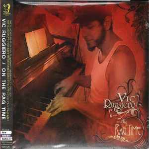 Vic Ruggiero – On The Rag Time (2010, CD) - Discogs