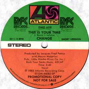 Change – This Is Your Time (1983, Vinyl) - Discogs