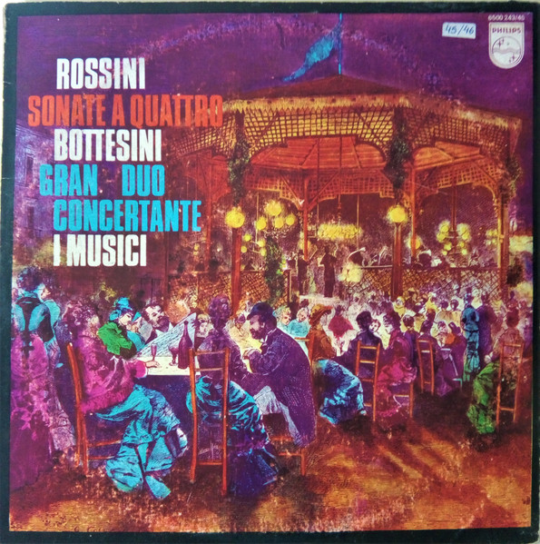 Rossini / Bottesini, I Musici – Sämtliche Sonaten Für Streicher