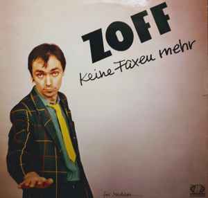Zoff - Keine Faxen Mehr