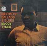 McCoy Tyner - Nights Of Ballads & Blues | Releases | Discogs