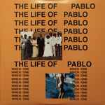 Kanye West - The Life Of Pablo | Releases | Discogs