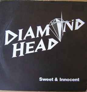 Diamond Head (2) - Sweet & Innocent