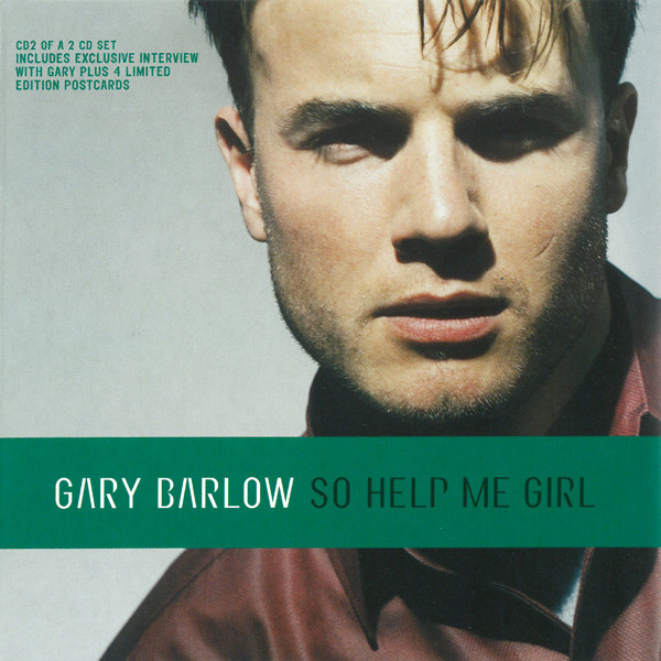 Gary Barlow – So Help Me Girl 1997 Cd2 Cd Discogs