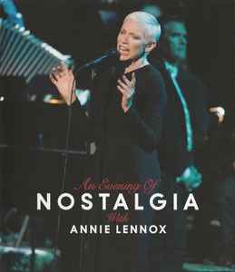 Annie Lennox - An Evening Of Nostalgia With Annie Lennox album cover