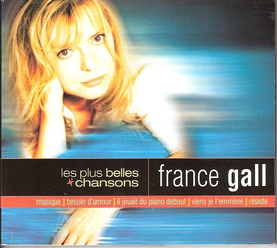 France Gall – Les Plus Belles Chansons (1998, CD) - Discogs