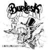 Burlesk - El Bueno, El Malo, El Listo y El Guapo