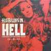 Various - Hillbillies In Hell - Country Music's Tormented Testament (1952-1974) Volume 13