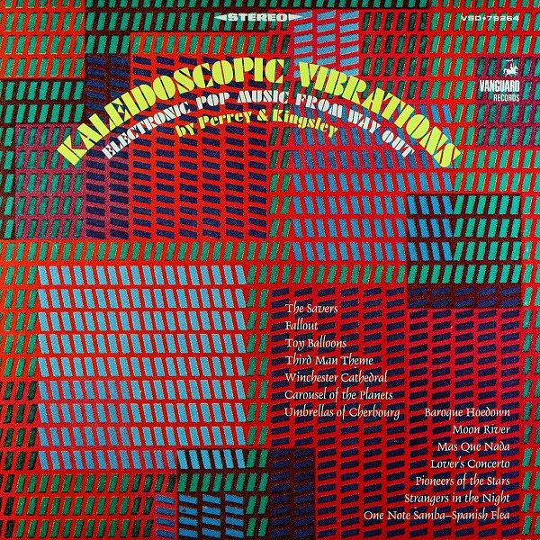 Perrey & Kingsley – Kaleidoscopic Vibrations (1967, Vinyl) - Discogs