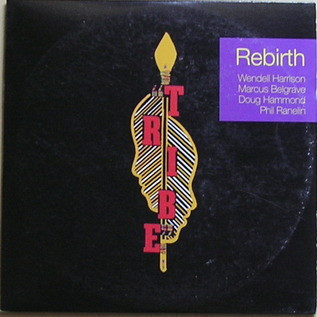 Tribe - Rebirth | Releases | Discogs