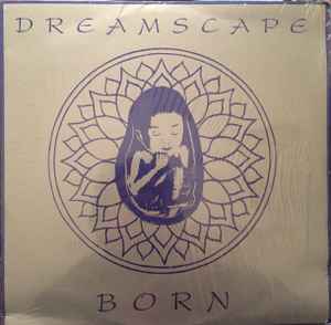 Dreamscape – Journey Into New Age House (1994, Vinyl) - Discogs
