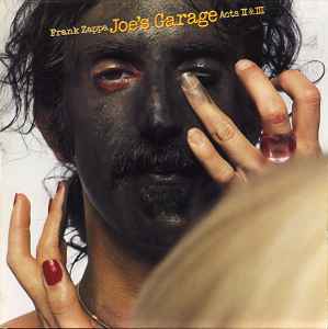 Frank Zappa - Joe's Garage Acts II & III album cover