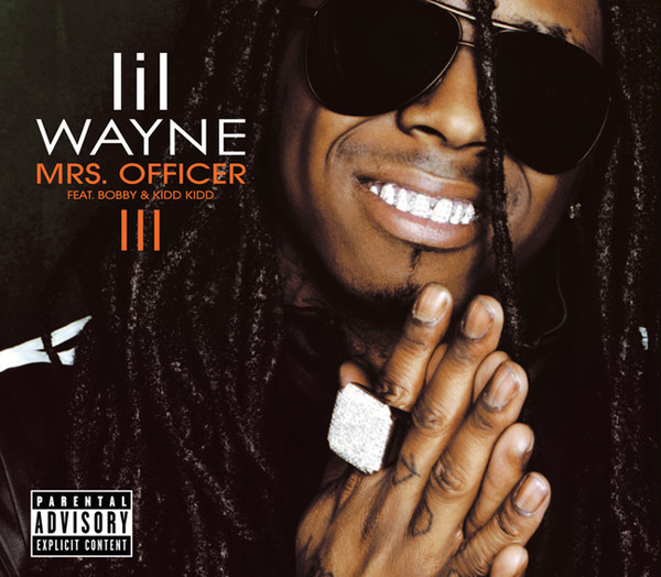 Lil Wayne Feat. Bobby & Kidd Kidd - Mrs. Officer, Releases