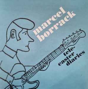 Marcel Borrack - Telecaster Diaries album cover