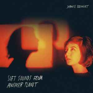 Soft Sounds From Another Planet - Japanese Breakfast