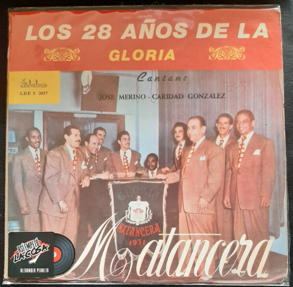 Album herunterladen José Merino Caridad Gonzalez, La Gloria Matancera - La Gloria Matancera