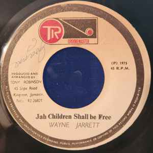 Wayne Jarrett - Jah Children Shall Be Free  album cover