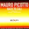 Mauro Picotto - Back To Cali