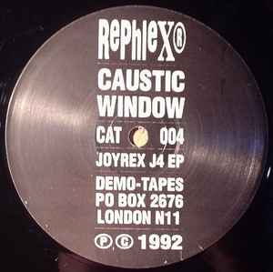 Caustic Window - Joyrex J4 EP