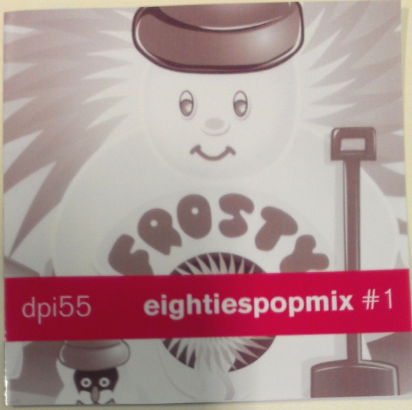 télécharger l'album DJ Dust - Eightiespopmix 1