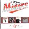 The Motors - The Virgin Years