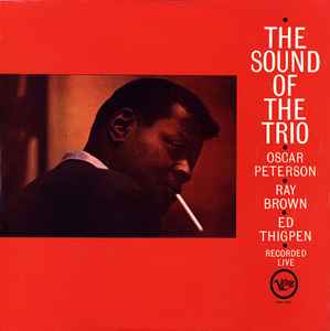 Oscar Peterson, Ray Brown, Ed Thigpen – The Sound Of The Trio