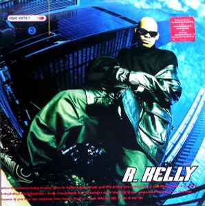 R. Kelly - R. Kelly